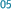 05